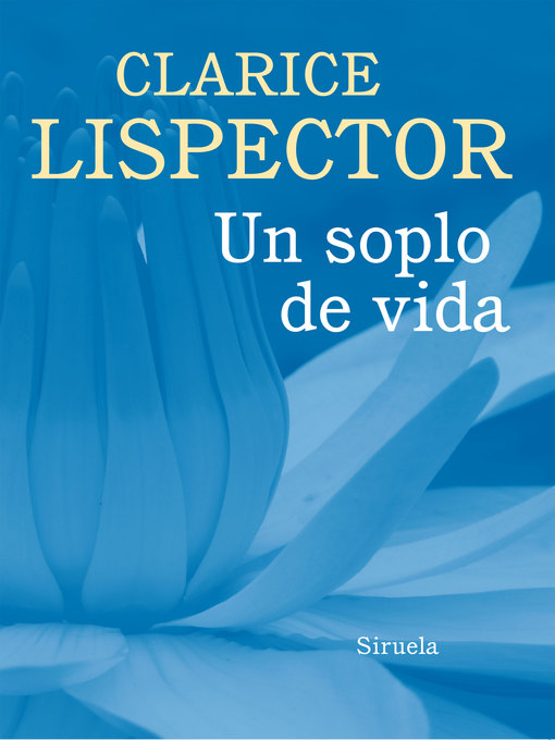 Title details for Un soplo de vida by Clarice Lispector - Available